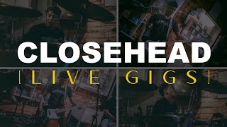 CLOSEHEAD REUNION [LIVE GIGS]