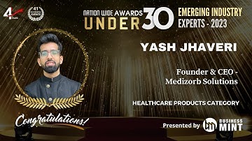 Yash Jhaveri has been awarded the title of Under 30 in Business Mint | Nationwide Awards - 2023
