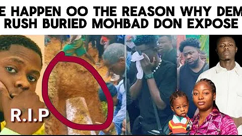 E DON BUST O ‼️SEE WATIN MAKE THEM RUSH BURIED MOHBAD ON THE DAY HE KPAI AHHHH 😡🔥‼️