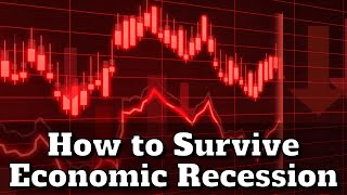 how to survive economic recession