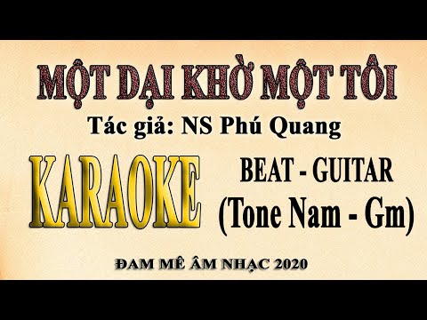 Karaoke MỘT DẠI KHỜ MỘT TÔI Guitar Tone Nam