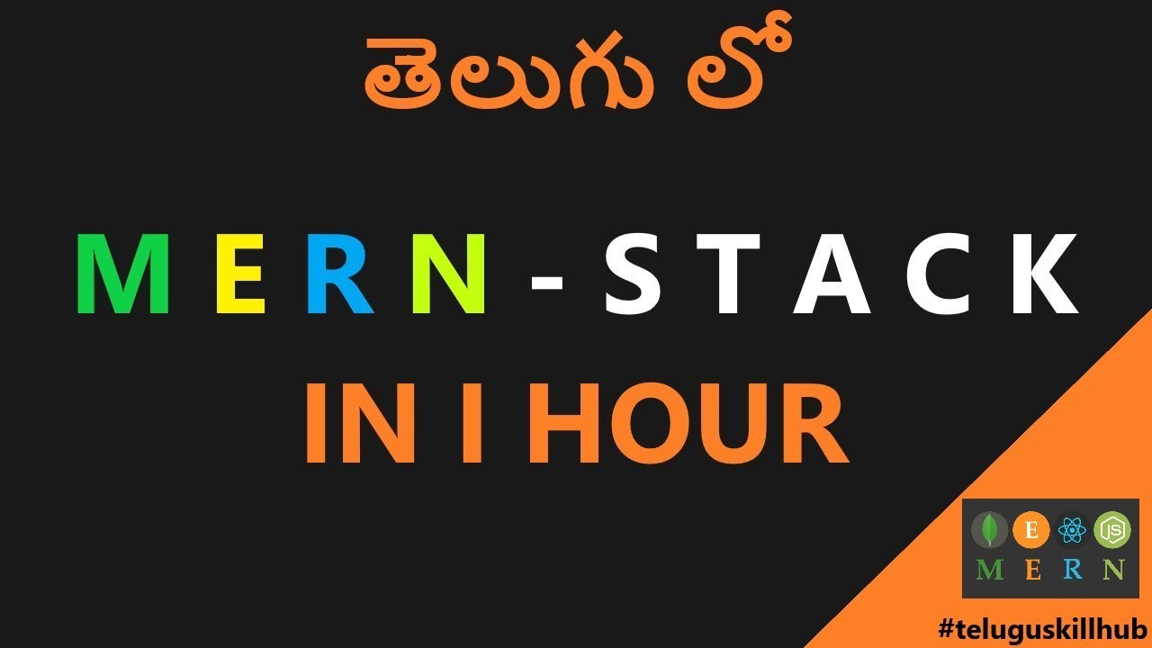 MERN Stack In Telugu MERN Stack For Beginners In Telugu YouTube