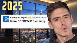 Amex to REFRESH Loads More Cards in 2025 - Here&#39;s How Many...