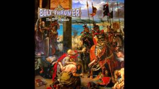 Bolt Thrower - This Time It&#39;s War