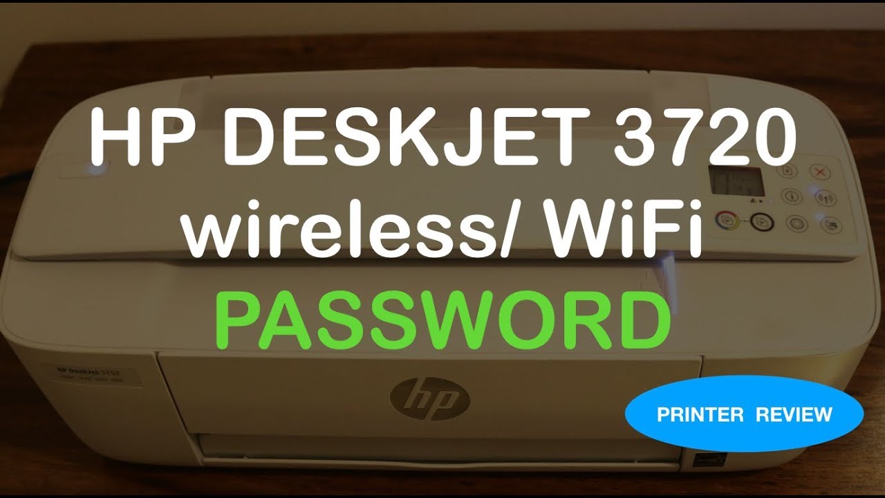 HP Deskjet 3720 / WiFi Password - YouTube