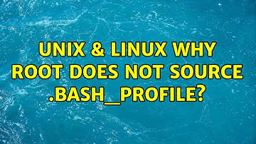 Unix & Linux: Why root does not source .bash_profile? (3 Solutions!!)
