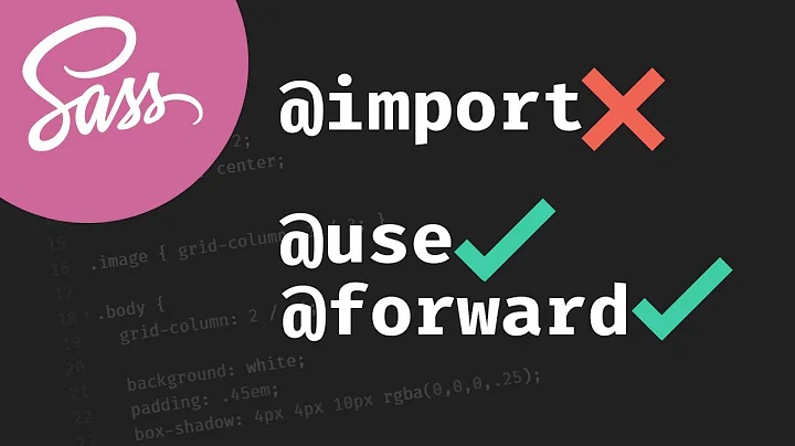Stop using @import with Sass | @use and @forward e...