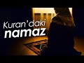 Kuran'daki Namaz / Kuran'da Namaz Geçiyor mu? / Yahya Şenol / O Namaz