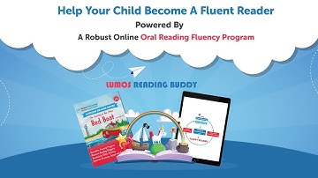 Improve oral reading fluency for children with Lumos Reading Buddy