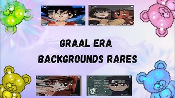 Graal era (backgrounds rares 2025) 😍😍