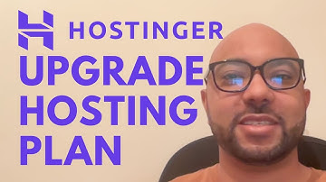 How to Upgrade Hosting Plan Hostinger | Step-by-Step Guide