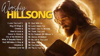 Hillsong Worship Songs 2024 With Lyrics 🙏 Best worship songs of all time ✝️ King Of King,...