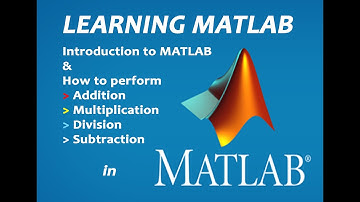 Introduction to MATLAB | MATLAB Practical | Add, Multiply, Divide & Subtract operations in MATLAB