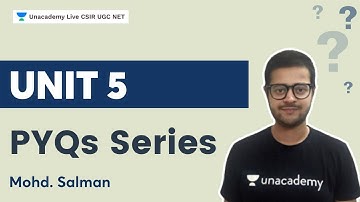 Unit 5 | PYQs Series | CSIR NET Exam | Mohd. Salman