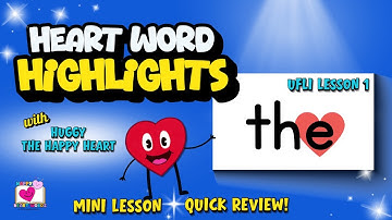 3-Minute Lesson for Sight Word THE | UFLI Lesson 1 Irregular Heart Word | Great for Review!