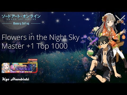 Flowers in the Night Sky Master +1 top 1000