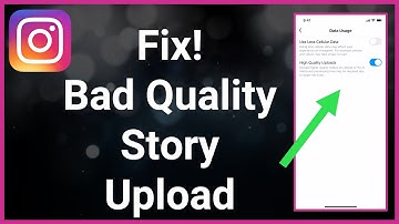 Instagram Story Video Quality Bad After Upload (Fix)