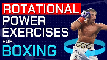 Rotational Power Exercises for Boxing