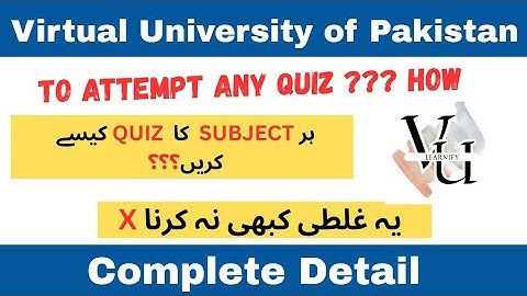 How to Attempt VU Quizzes for Every Subject (2025) | Learn How to Attempt Any Subject Quiz Easily