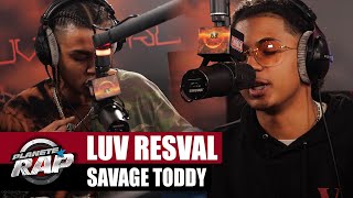 [EXCLU] Luv Resval & Savage Toddy 