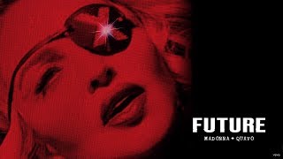 Madonna, Quavo - Future | 1 Hour Mix
