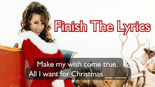 Finish The Lyrics | Christmas Songs