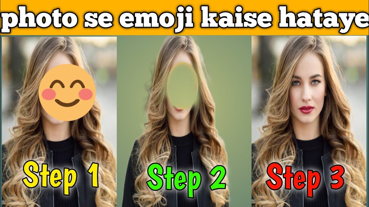 how-to-remove-emoji-from-photo-photo-se-emoji-kaise-hataye-youtube