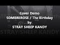 Cover Demo... (SOMBREROSE / The Birthday)