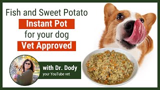 Instant Pot Dog Food Recipe | Fish and Sweet Potato