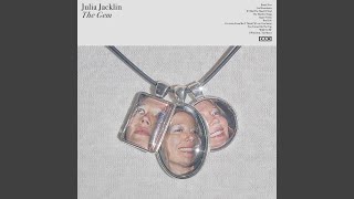 If I Had The Hand Of God - Julia Jacklin