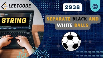 2938. Separate Black and White Balls | Contest 372