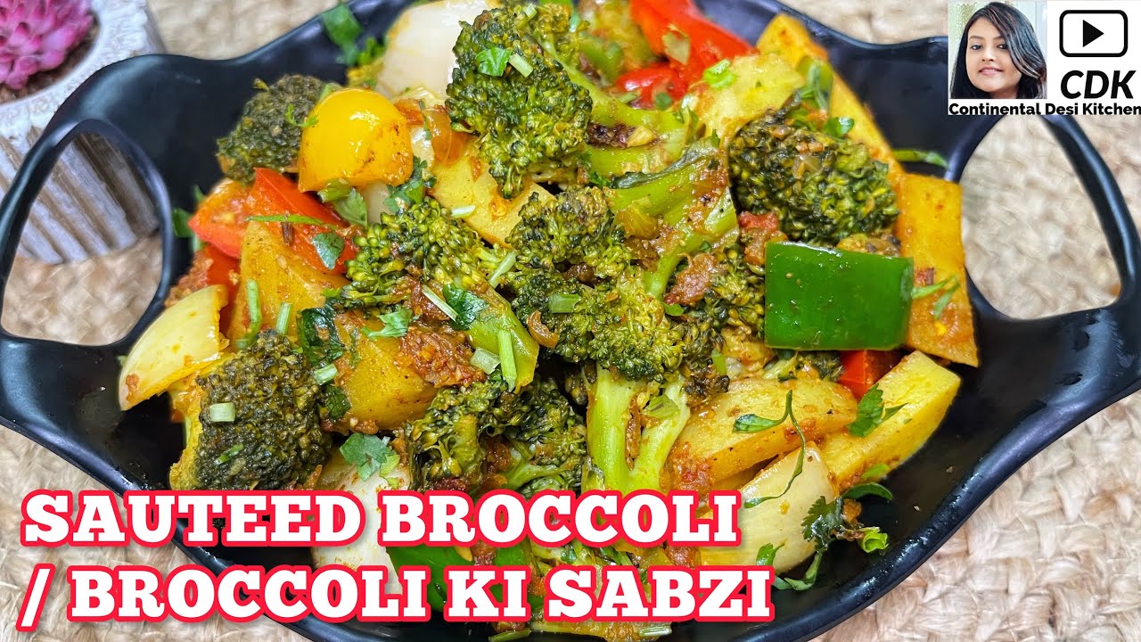 HEALTHY SAUTEED BROCCOLI Broccoli Ki SABZI Indian Style Broccoli