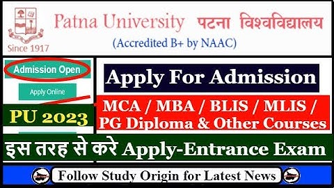 Patna University Admission Process 2023 | MBA MCA BLIS MLIS Vocational & PG Diploma Admission Start