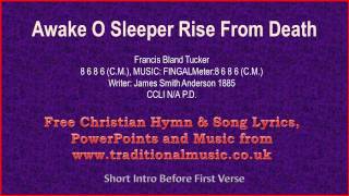 Awake O Sleeper Rise From Death - Hymn Lyrics & Music chords