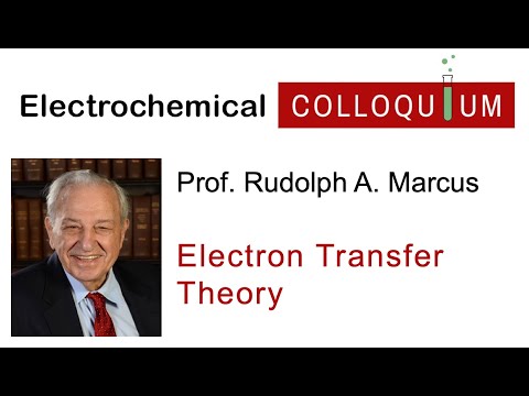 14. Prof. Rudolph Marcus  - Electron Transfer Theory and Its Evolution  (Feb 3, 2022)