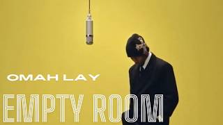 Omah Lay – Empty Room (Official Lyrics Video)