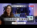 Sunday service  17 maret 2024  ev lenny lidia fang