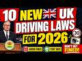 🚨 10 New UK Driving Laws for 2026 That Could Affect Every Driver