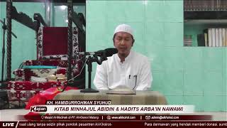 Live Kajian Kitab Minhajul Abidin Hadits Arba In Nawawi 23 02 2021 