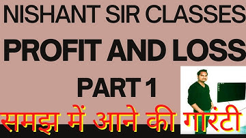 profit and loss tricks part1 by nishant sir for all competitive exams