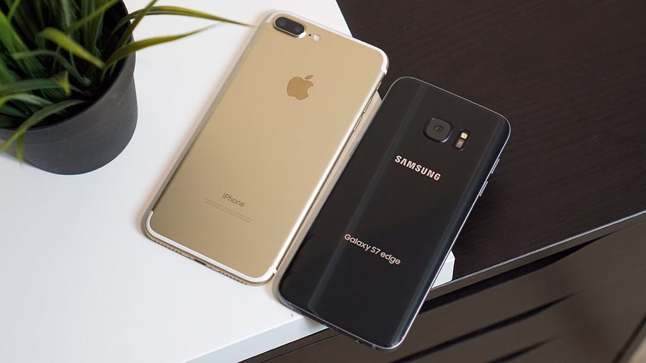 Apple iPhone 7 Plus and Samsung Galaxy S7 Edge - Comparison