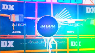 Bhule Ja Bhule Ja Sad 😢 Ultra Power 🥵 Ful2 Humming Dance Roadshow DJ BCM Remix 2023 Resimi