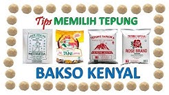 TIPS MEMILIH TEPUNG BAKSO SUPAYA KENYAL - Durasi: 4.52. 