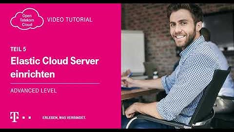 Open Telekom Cloud Tutorial 5: Elastic Cloud Server