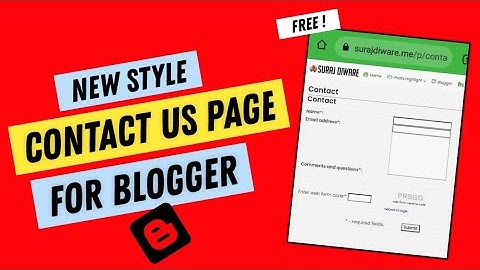 How to create contact us form in blogger 2022