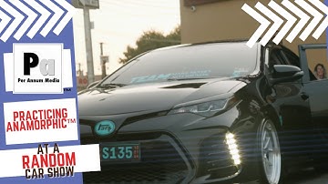 Practicing Anamorphic™: A Random Car Show