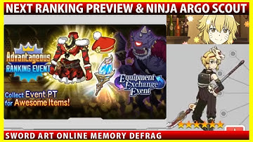 Next Ranking Event Clue & Ninja Argo Scout & Limit Break (SAOMD Memory Defrag)