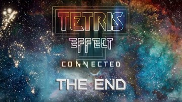 Tetris Effect Connected Ending Credits
