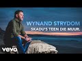 Wynand Strydom - Skadu