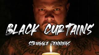 Struggle Jennings - Black Curtains (Song)